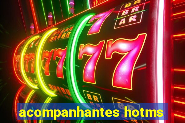 acompanhantes hotms